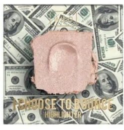 Iluminador I Choose To Bounce